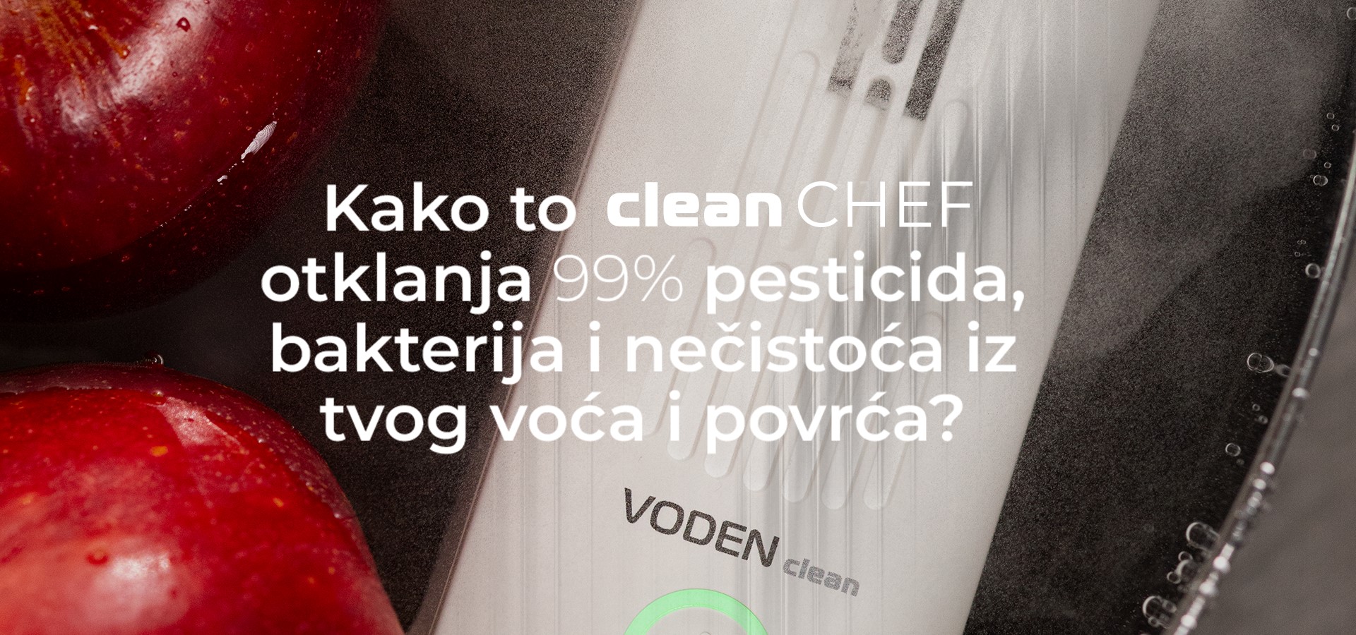 Voden-Clean-Chef-smart-sterilizator-namirnica-2-landscape